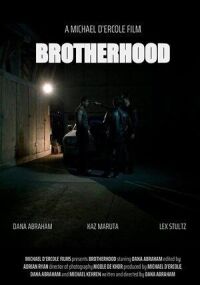 Постер к фильму Brotherhood смотреть онлайн на киного