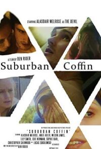 Постер к фильму Suburban Coffin смотреть онлайн на киного