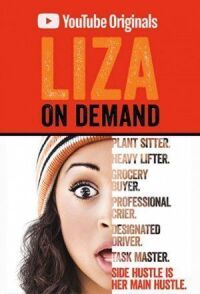 Постер к фильму Liza on Demand смотреть онлайн на киного