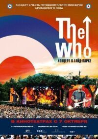 Постер к фильму The Who: Концерт в Гайд-парке смотреть онлайн на киного