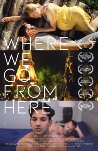 Постер к фильму Where We Go from Here смотреть онлайн на киного