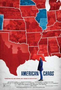 Постер к фильму Американский Хаос смотреть онлайн на киного