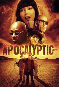 Постер к фильму Апокалипсис 2077 смотреть онлайн на киного