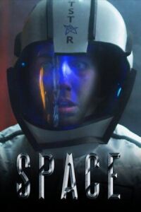 Постер к фильму Space смотреть онлайн на киного