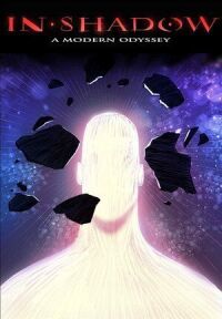 Постер к фильму In-Shadow: A Modern Odyssey смотреть онлайн на киного
