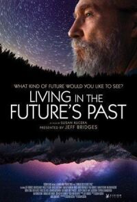 Постер к фильму Living in the Future's Past смотреть онлайн на киного
