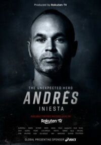 Постер к фильму Андрес Иньеста: Неожиданный герой смотреть онлайн на киного