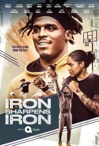 Постер к фильму Iron Sharpens Iron смотреть онлайн на киного
