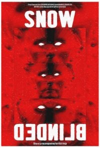 Постер к фильму Snow Blind смотреть онлайн на киного