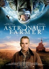 Постер к фильму Астронавт Фармер смотреть онлайн на киного