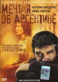 Постер к фильму Мечтая об Аргентине смотреть онлайн на киного