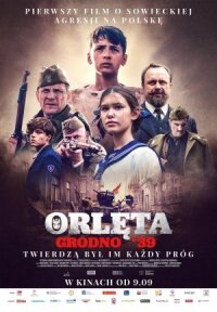 Постер к фильму Орлята. Гродно’39 смотреть онлайн на киного