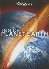 Постер к фильму Discovery: Внутри планеты Земля смотреть онлайн на киного