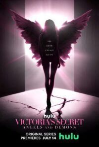 Постер к фильму Victoria's Secret: Ангелы и демоны смотреть онлайн на киного