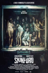 Постер к фильму Скинфорд: Смертельный приговор смотреть онлайн на киного