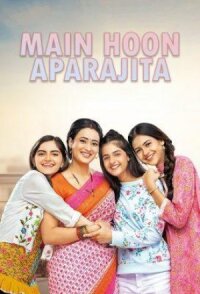 Постер к фильму Main Hoon Aparajita смотреть онлайн на киного
