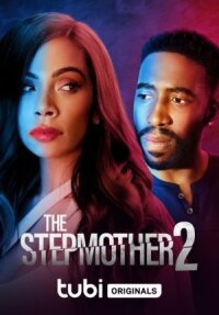 Постер к фильму Мачеха 2 смотреть онлайн на киного