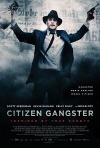 Постер к фильму Гражданин гангстер смотреть онлайн на киного
