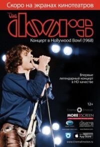 Постер к фильму The Doors: Концерт в Hollywood Bowl (1968) смотреть онлайн на киного