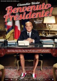 Постер к фильму Добро пожаловать, президент! смотреть онлайн на киного
