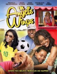 Постер к фильму On Angel's Wings смотреть онлайн на киного