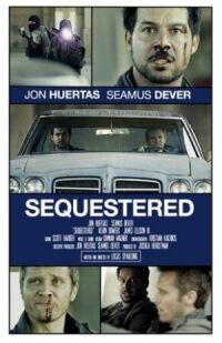 Постер к фильму Sequestered смотреть онлайн на киного