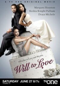 Постер к фильму Will to Love смотреть онлайн на киного