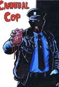 Постер к фильму Cannibal Cop смотреть онлайн на киного