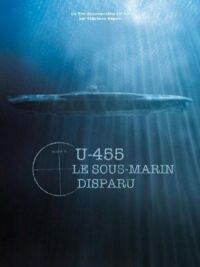 Постер к фильму U-455. Тайна пропавшей субмарины смотреть онлайн на киного