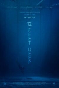 Постер к фильму 12 футов глубины смотреть онлайн на киного