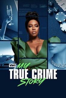 My True Crime Story онлайн бесплатно