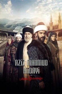 Азиз Махмуд Аль-Хюдаи: Путешествие любви онлайн бесплатно